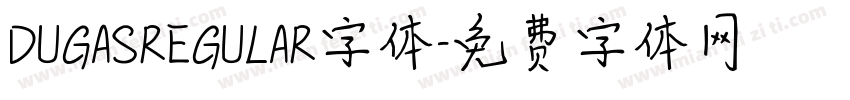 DUGASREGULAR字体字体转换