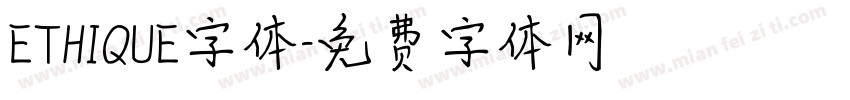 ETHIQUE字体字体转换
