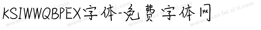 KSIWWQBPEX字体字体转换