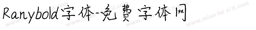 Ranybold字体字体转换