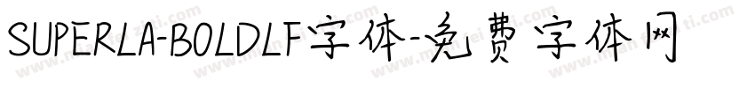 SUPERLA-BOLDLF字体字体转换