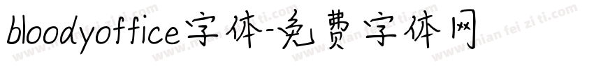 bloodyoffice字体字体转换