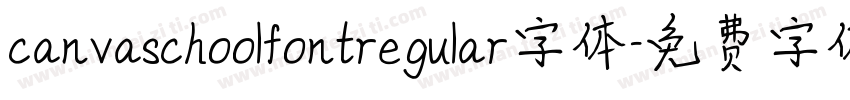 canvaschoolfontregular字体字体转换