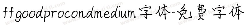 ffgoodprocondmedium字体字体转换