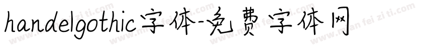 handelgothic字体字体转换