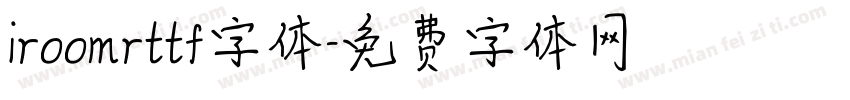 iroomrttf字体字体转换