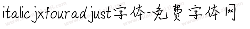italicjxfouradjust字体字体转换