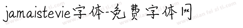 jamaistevie字体字体转换