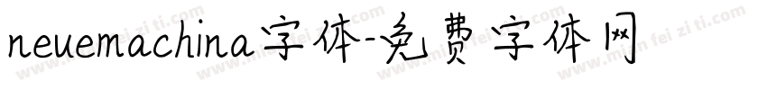 neuemachina字体字体转换