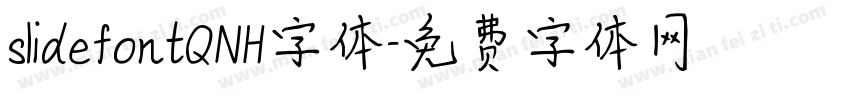 slidefontQNH字体字体转换