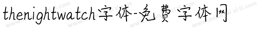 thenightwatch字体字体转换