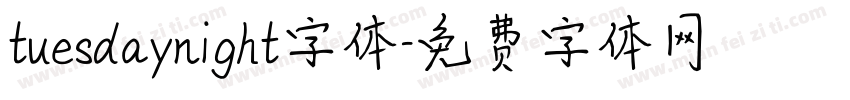 tuesdaynight字体字体转换