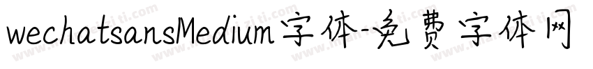 wechatsansMedium字体字体转换