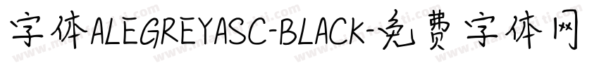 字体ALEGREYASC-BLACK字体转换