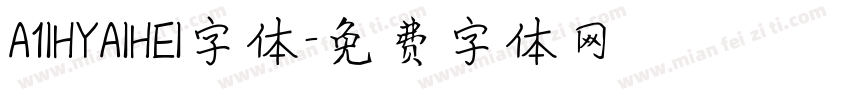 A1IHYAIHEI字体字体转换