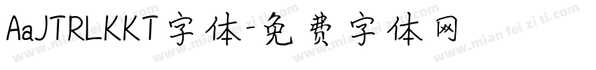 AaJTRLKKT字体字体转换