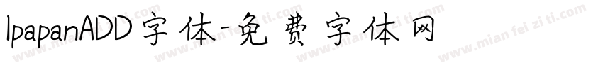 IpapanADD字体字体转换