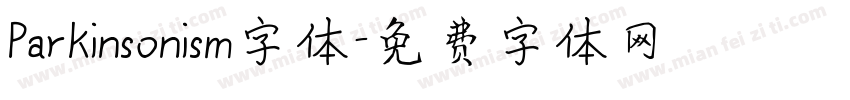 Parkinsonism字体字体转换