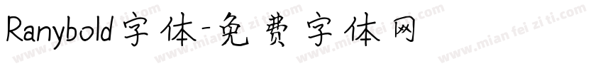 Ranybold字体字体转换