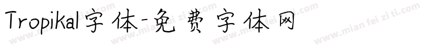 Tropikal字体字体转换
