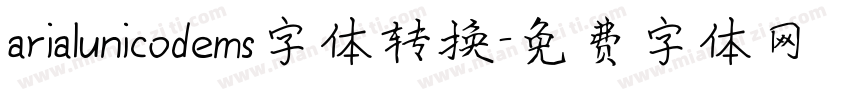 arialunicodems字体转换字体转换