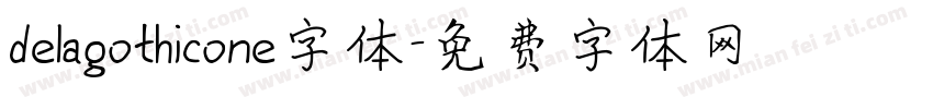 delagothicone字体字体转换