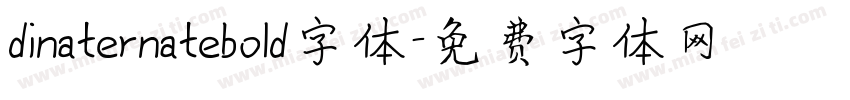 dinaternatebold字体字体转换