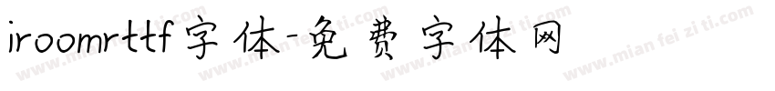 iroomrttf字体字体转换