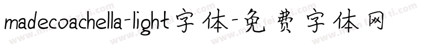 madecoachella-light字体字体转换