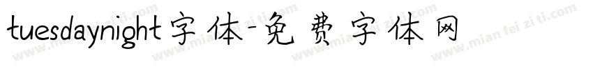 tuesdaynight字体字体转换