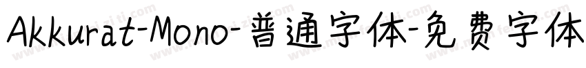 Akkurat-Mono-普通字体字体转换