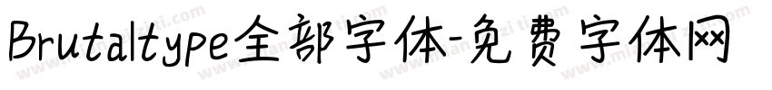 Brutaltype全部字体字体转换