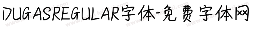 DUGASREGULAR字体字体转换