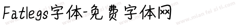 Fatlegs字体字体转换