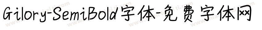 Gilory-SemiBold字体字体转换