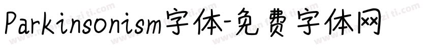 Parkinsonism字体字体转换
