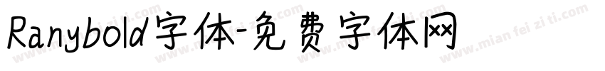 Ranybold字体字体转换