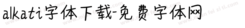 alkati字体下载字体转换