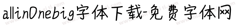 allin0nebig字体下载字体转换