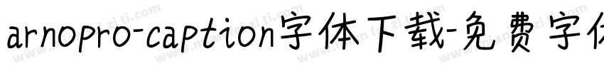 arnopro-caption字体下载字体转换