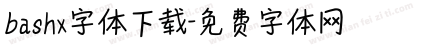 bashx字体下载字体转换