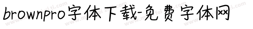 brownpro字体下载字体转换