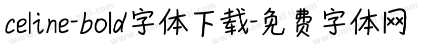celine-bold字体下载字体转换