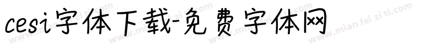 cesi字体下载字体转换