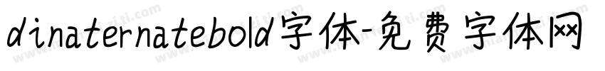 dinaternatebold字体字体转换