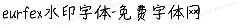 eurfex水印字体字体转换