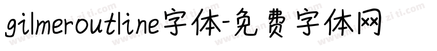 gilmeroutline字体字体转换