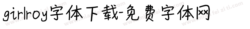 girlroy字体下载字体转换