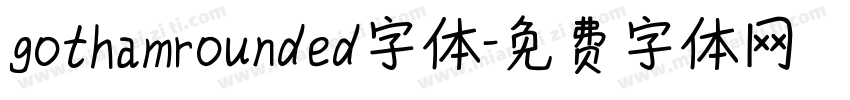 gothamrounded字体字体转换