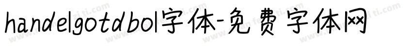 handelgotdbol字体字体转换